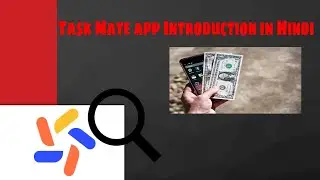 Task mate app - Information on Google newly launched app, Google Task mate app explained in Hindi