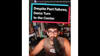Despite Past Failures, Dems Turn to the Center
