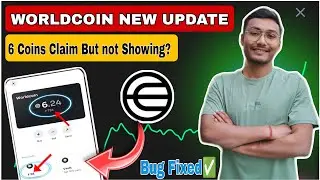 6 World Coin Glitch | 6 world coins showing but not withdrawal | Claim world Coin but not showing