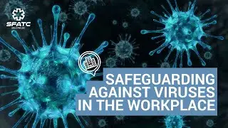 Safeguarding against viruses in the workplace