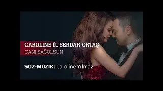 Serdar Ortaç - Canı Sağolsun