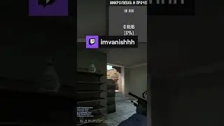 прострелил в шоке | imvanishhh с помощью #Twitch