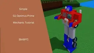 [Babft] G1 Optimus Prime : Simple Mechanic Tutorial