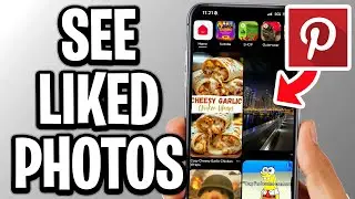 How To See Liked Photos On Pinterest - Full Guide