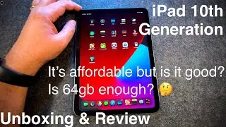 Is the iPad 10th Gen worth it? Unboxing & Review