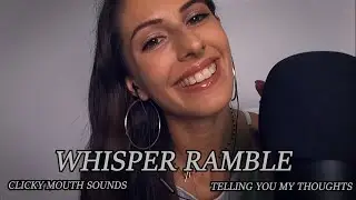 ASMR Close Up Whisper Ramble 🌙| АСМР На Български | Clicky Mouth Sounds👄