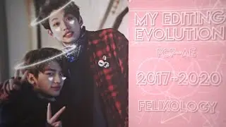 MY EDITING EVOLUTION 2017-2020 || Fcp to After Effects (glow up?)