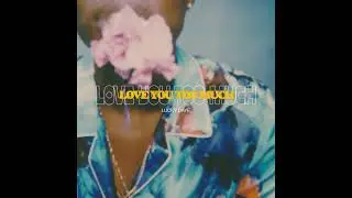 Lucky Daye - Love You Too Much
