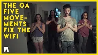 The OA Five Movements Fix The WiFi