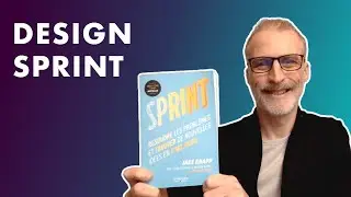 Sprint, Résoudre les problèmes et trouver de nouvelles idées en cinq jours, Jake Knapp