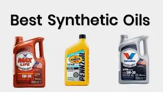 Best Synthetic Oils 2018 - Synthetic Motor Oils Review