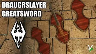 Xbox Skyrim SE: DRAUGRSLAYER GREATSWORD Mod Showcase
