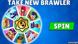 TAKE YOUR FAVORITE BRAWLER! #3 😍 [Concept]