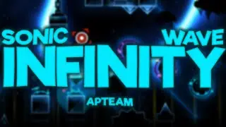 [4K] Sonic Wave Infinity (Legacy Ver.) by APTeam