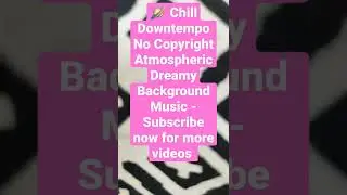 🪐 Chill Downtempo No Copyright Atmospheric Dreamy Background Music - 'Afterlife' by GalaxyTones