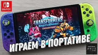 TRANSFORMERS: EARTHSPARK - Expedition Nintendo Switch Oled Gameplay