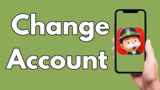 How To Change Account On Monopoly Go [2026 Guide]