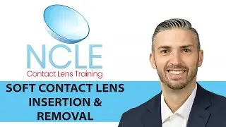 NCLE SOFT CONTACT LENS INSERTION AND REMOVAL