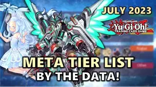 July 2023 Meta Tier List by the Data POST Euro, Oceanic, SA WCQ + Remote YCS!| Dueling Book