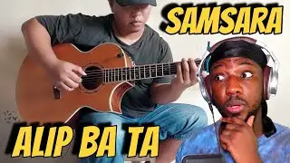 ALIP BATA - SAMSARA | REACTION