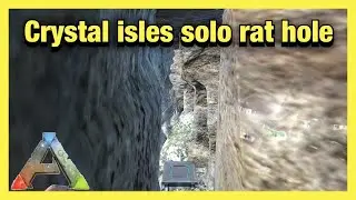 UNSEEN SOLO CRYSTAL ISLES RAT HOLE (ARK : SURVIVAL EVOLVED)