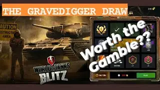Gravedigger Draw | Worth the Gamble? 🤔 WOTB ⚡ WOTBLITZ I World of tanks Blitz