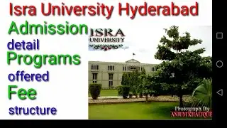 Isra University Hyderabad Admission alsat Date | Isra University fee structure | Isra University |
