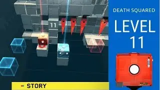 Death Squared Level 11