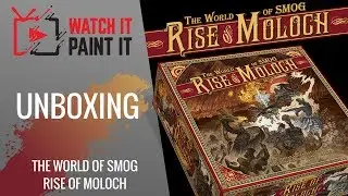 The World of SMOG : Rise of Moloch - Unboxing