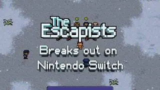 The Escapists: Complete Edition - Launch Trailer (Nintendo Switch)
