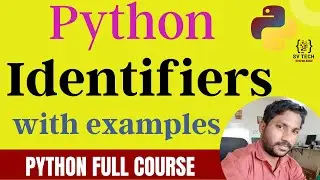 IDENTIFIERS IN PYTHON | 