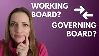 Need a Working VS Governing Nonprofit Board of Directors? Starting a Nonprofit