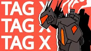 TAG X: Locked and & loaded