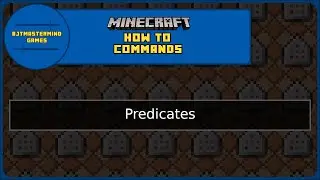 How To Commands [Ep.42] | Predicates in Datapacks