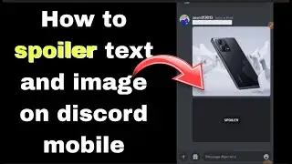 How to spoiler text or an image on discord mobile or pc  2023 | Discord