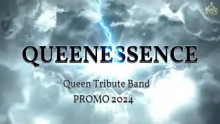 QueenEssence - Queen Tribute - Video Promo