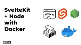 Run SvelteKit on Node with Docker Containers