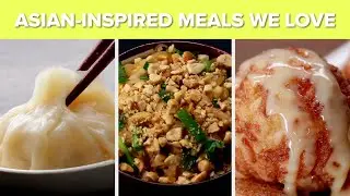 Asian-Inspired Meals We Love