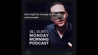 Comedian Bill Burr on Kyle Rittenhouse