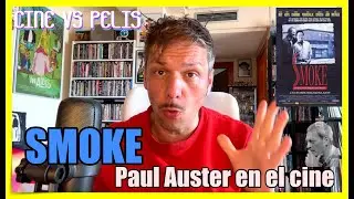 Smoke (Paul Auster en el cine)