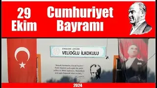 VELİOĞLU İLKOKULU 29 EKİM CUMHURİYET BAYRAMI ETKİNLİĞİ 2024