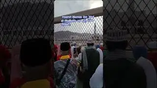 Hazrat Ḥamza ibn ʿAbd al-Muṭṭalib #pakistan #saudiarabia #shortvideo #shorts makkah live madina naat