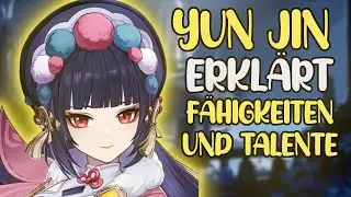 Yun Jin Analysiert! Alle Infos über ihre Fähigkeiten und spielweise. | Genshin Impact | deutsch