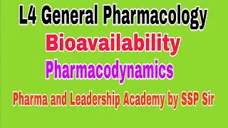 L4 General Pharmacology|Bioavailability|Pharmacodynamics|Most Imp Questions