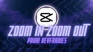 Tutorial Zoom In Zoom Out Menggunakan Keyframe di CapCut PC, CapCut PC Tutorial