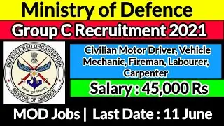 Ministry of Defence Recruitment 2021 | Ministry of Defence Group C Vacancy 2021 | Defence Jobs 2021