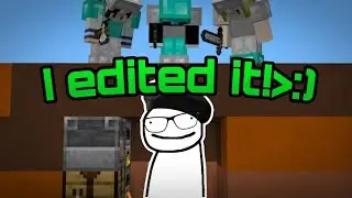 @Baablu Minecraft Speedrunner VS 3 Hunter's...but I edited it:]