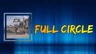 Big Sean - Full Circle (Lyrics)