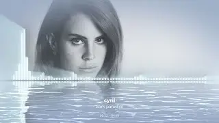 Cyril - Dark paradise ♪