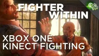 THE FIGHTER WITHIN! Xbox One's Kinect Fighting Game Revealed